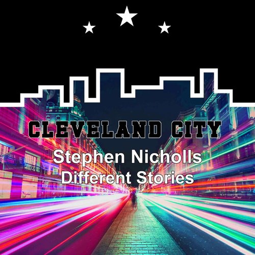 Stephen Nicholls - Different Stories [CCMM339]